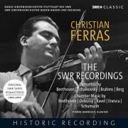 Christian Ferras, Pierre Barbizet, Stuttgart Radio Symphony Orchestra, SWR Sinfonieorchester Baden-Baden und Freiburg - Beethoven, Tchaikovsky & Others: Violin Sonatas & Concertos (2022) [Hi-Res]