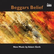 VA - Beggars Belief: New Music by Adam Gorb (2026) [Hi-Res]