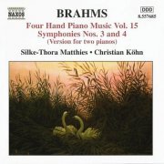 Silke-Thora Matthies, Christian Köhn - Brahms: Four Hand Piano Music Vol. 15 (2006) CD-Rip