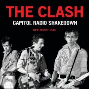 The Clash - Capitol Radio Shakedown (2025)