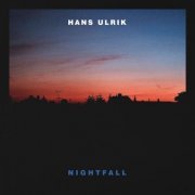 Hans Ulrik - Nightfall (2022) Hi Res