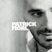 Patrick Fiori - Patrick Fiori (Version Deluxe) (2002)