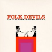 AuB, Alex Hitchcock and Tom Barford - Folk Devils (2024) [Hi-Res]