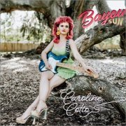 Caroline Cotto - Bayou Sun (2023)