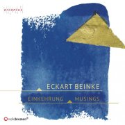 Mark Lorenz Kysela, Tim-Erik Winzer and Thomas Hell - Einkehrung – Musings (2026) [Hi-Res]