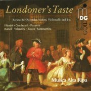 Musica Alta Ripa - Londoner's Taste: Chamber Music London 1740 (1998)