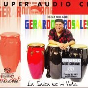 Gerardo Rosales - La Salsa es mi Vida (2002) [SACD]