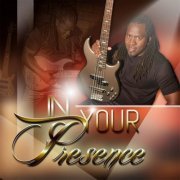 Darron Cookie Moore - In Your Presence (2014)