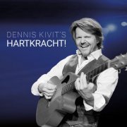 Dennis Kivit - Hartkracht! (2024) Hi-Res