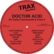 Giulio Franceschelli & Franz F - Doctor Acid (2021)