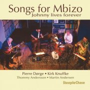 Pierre Dørge & Kirk Knuffke - Songs for Mbizo (2025)