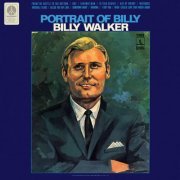 Billy Walker - Portrait of Billy (1969) [Hi-Res]