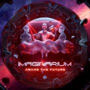 Imaginarium - Awake The Future (2022)