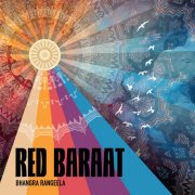 Red Baraat - Bhangra Rangeela (2025)
