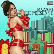 Mazzoni - De Presente (2020) Hi-Res