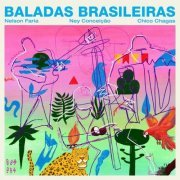 Nelson Faria - Baladas Brasileiras (2022)