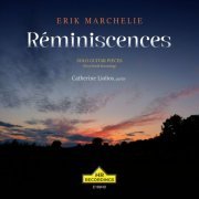 Catherine Liolios - Erik Marchelie: Réminiscences (2023)