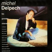 Michel Delpech - Les grandes chansons (2026)