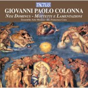 Ensemble Arte Musica and Francesco Cera - Colonna: Nisi Dominus - Mottetti e Lamentazioni (2012)