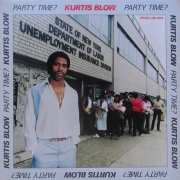 Kurtis Blow - Party Time (1983) Vinyl