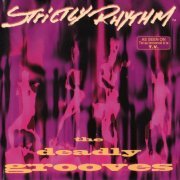 VA - Strictly Rhythm - The Deadly Grooves (1994)