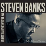 Steven Banks, Xak Bjerken - Cries, Sighs and Dreams (2026) [Hi-Res]