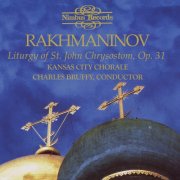 Kansas City Chorale & Pamela Williamson - Rachmaninov: Liturgy of St. John Chrysostom, Op. 31 (1996)