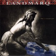 Landmarq - The Vision Pit (1995) CD-Rip