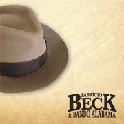 Fabrício Beck & Bando Alabama - Fabrício Beck & Bando Alabama (2018)