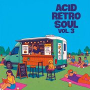 VA - Acid Retro Soul Vol. 3 (2026)