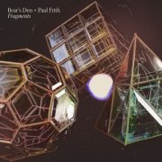 Bear's Den, Paul Frith - Fragments (2020) [Hi-Res]