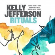 Kelly Jefferson - Rituals (2023) Hi Res
