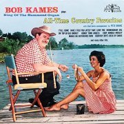 Bob Kames - All-Time Country Favorites (1965/2022) Hi Res