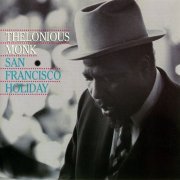 Thelonious Monk - San Francisco Holiday (1992) CD Rip