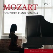 Diana Stuski - Mozart: Complete Piano Sonatas, Vol. 1 (2022)