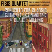 Fisis Quartet, Christopher Avilez, Turcios Ruiz - Concerto for Classic Guitar and Jazz Piano Trio (2024)