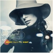 Elizabeth Shepherd - Heavy Falls The Night (2010) Lossless