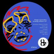 Diego Gonzales - Analog Affairs LP (2025)
