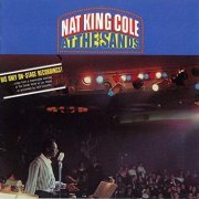 Nat King Cole - At The Sands (Expanded Edition / Remastered 2002) (1960/2002)