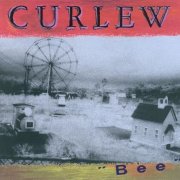 Curlew - Bee (1991)