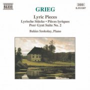 Balazs Szokolay - Grieg: Lyric Pieces & Peer Gynt Suite No. 2 (1995)