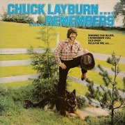 Chuck Layburn - Remembers (1981/2020)