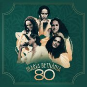 Maria Bethânia - Maria Bethânia 80 (2026)