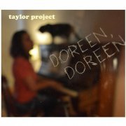 Taylor Project - Doreen, Doreen (2016)