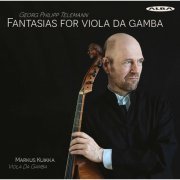 Markus Kuikka - Telemann: Fantasias for Viola da gamba (2021)