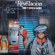 Revelacion / Cerrone - Don't Give a Damn (1979) Hi-Res