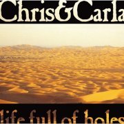 Chris & Carla - Life Full of Holes (2020)