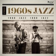 VA - 1960s Jazz (2016) flac