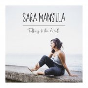 Sara Mansilla - Talking to the Wall (2019)