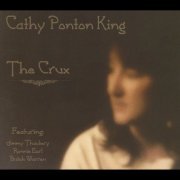 Cathy Ponton King - The Crux (2012)